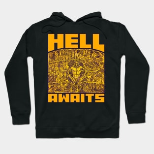 Hell Awaits Hoodie